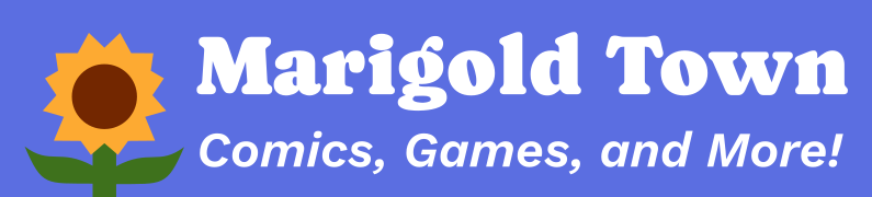 Marigold Town Comics, Games, and More!